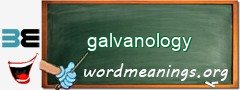 WordMeaning blackboard for galvanology